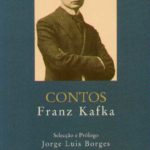 Opinião: ‘Contos’ de Franz Kafka