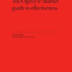 Opinião: ‘The Ogilvy & Mather Guide to Effectiveness’ (criar conteúdo que vende)