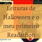 Leituras de Halloween e o meu primeiro Readathon