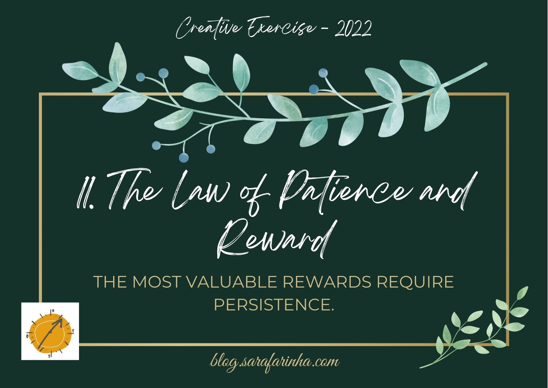 lei da paciência e recompensa