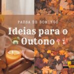 Ideias para o Outono