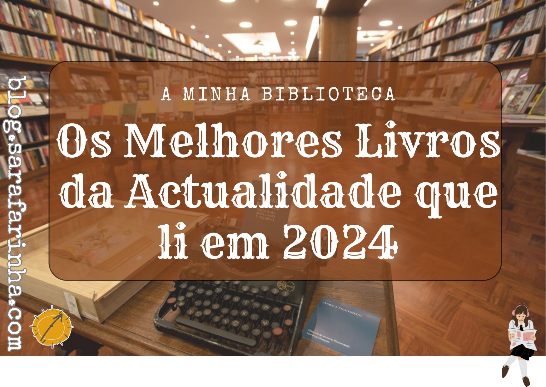 lidos 2024 livros da actualidade