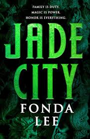 jade city by fonda lee