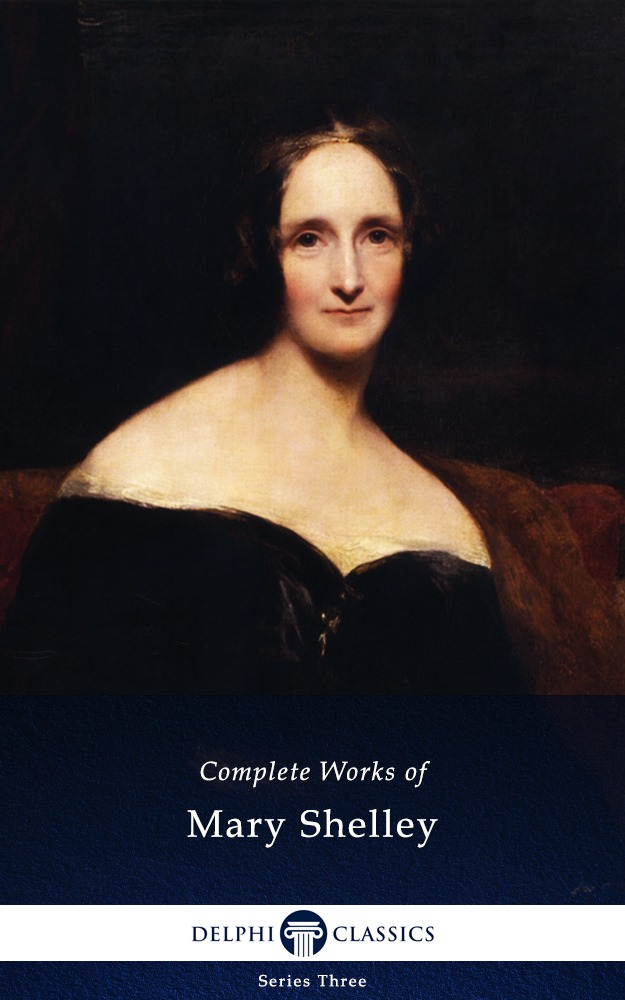 Mary Shelley Complete Works
