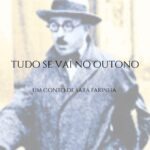 Tudo se vai no Outono