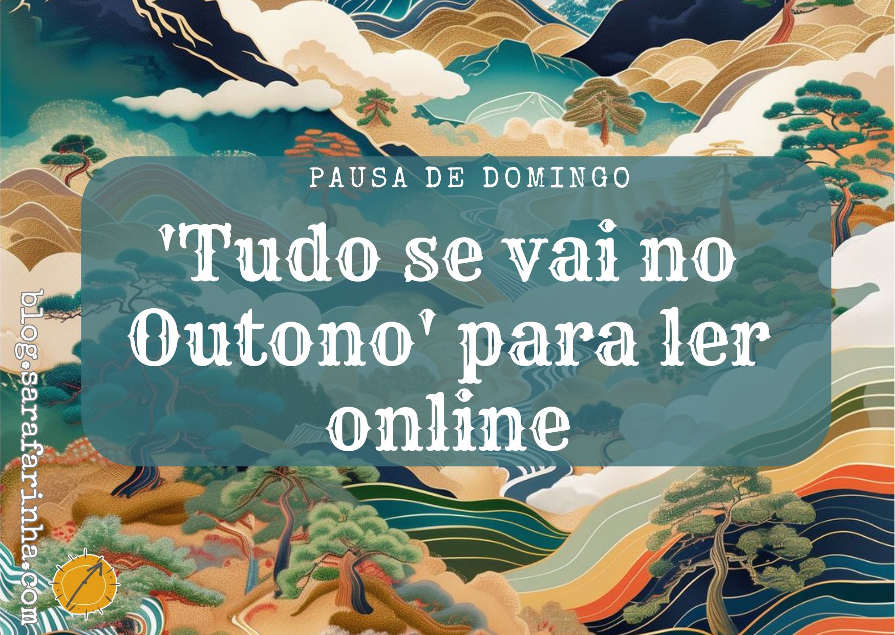 artigo tudo se vai no outono