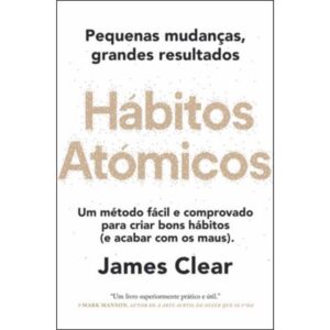 Hábitos Atómicos por James Clear