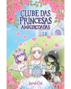 Clube das Princesas Amaldiçoadas